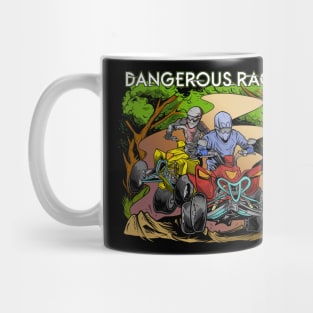 Dangerous Race Mug